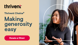 Thrivent Choice banner featuring a woman speaking, with the text “Making generosity easy” and a “Donate or Direct” button.